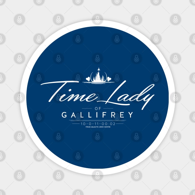 Time Lady - white print Magnet by zellsbells